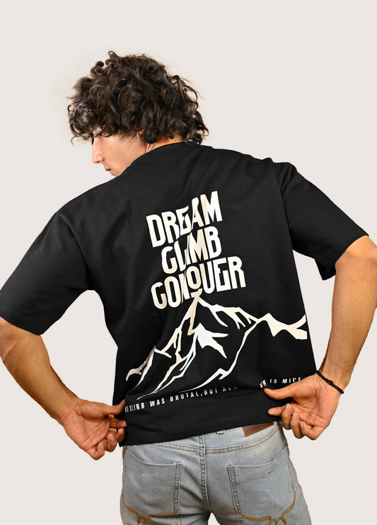 Dream, Climb, Conquer, Oversized Fit Black T-Shirt