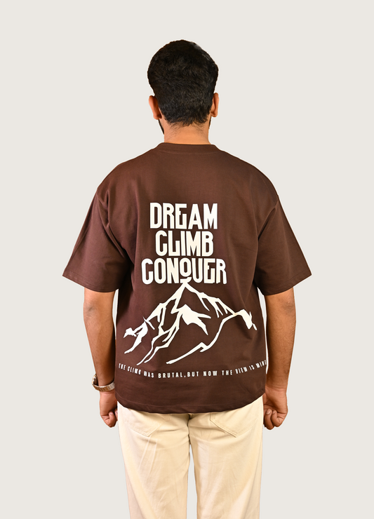 Dream, Climb, Conquer Oversized Fit Chocolate Brown T-Shirt